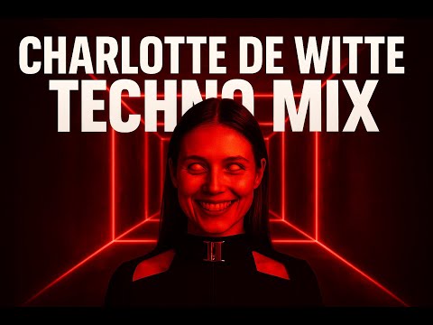 Charlotte De Witte Techno Rave Mix  2025🕷 Nico Moreno Berlin Club Remix