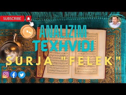 Analizim Texhvidi i Sures Felek. Msc. Gezim Dungaj.#islam #quran #gezimdungaj