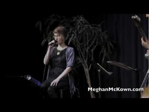 Comes Love sung by Meghan McKown