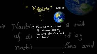 Nautical Miles ?                         #shorts #ytshorts #physicsfacts #facts