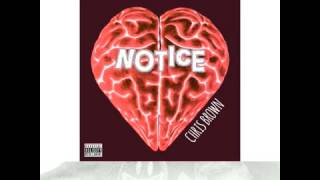Chris Brown - Notice (Audio)