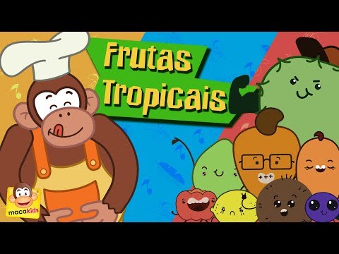 Frutas Tropicais - Macakids