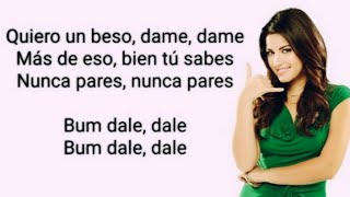 Bum Bum, Dale Dale (Letra, Lyrics) - Maite Perroni &amp; Reykon
