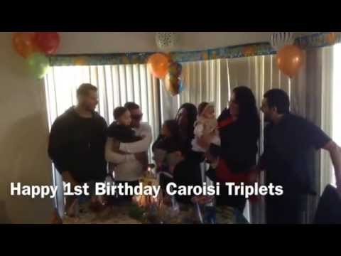 CAROISI TRIPLETS TURN 1 HAPPY BIRTHDAY