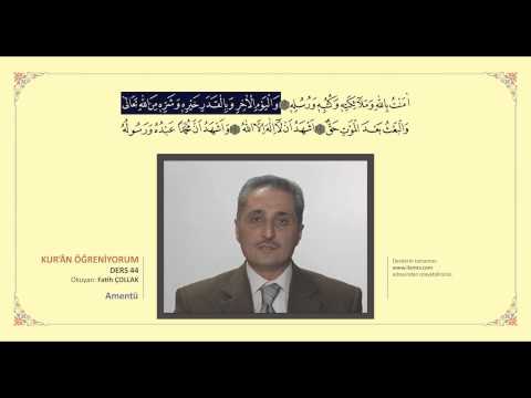 Kuran Öğreniyorum 44 - Amentü (Fatih Çollak)