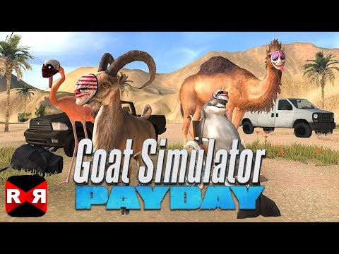 Goat Simulator PAYDAY - iOS / Android / Steam - Gameplay Video - YouTube