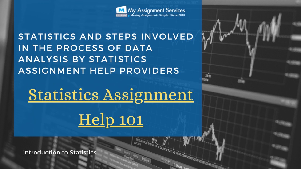 Statistics Assignment Help 101| My Assignment Services