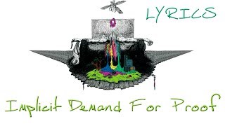 Twenty One Pilots - Implicit Demand For Proof (Lyrics)