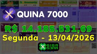Resultado da Quina 7000, Segunda-feira, 13/04/2026