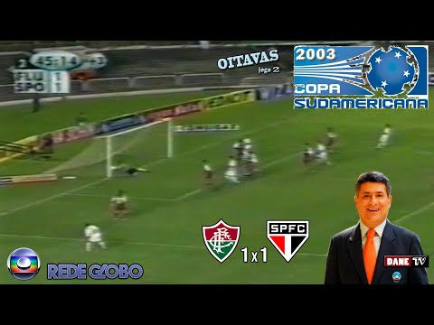 Sul Americana 2003 - Fluminense 1x1 São Paulo