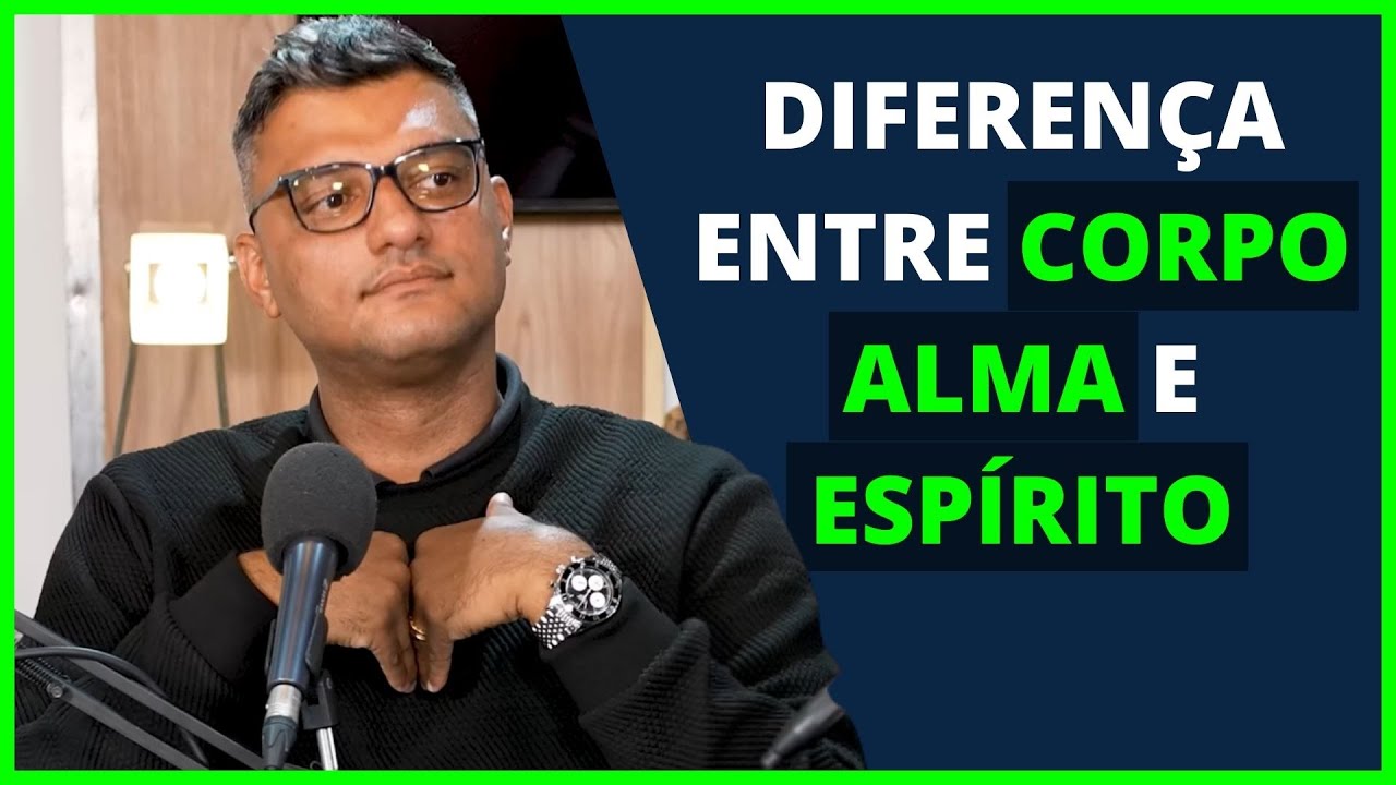 Diferença entre CORPO, ALMA e ESPÍRITO | Tiago Brunet ! Cortes Joal Jota Podcast