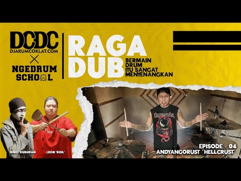 DCDC X NGEDRUM SKOOL Eps. 4 (Andyan Gorust)