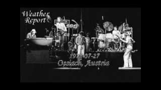 Weather Report - 1971/07/27 - Ossiach, Austria [Full concert]