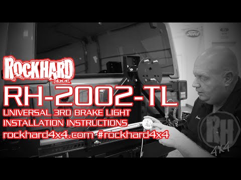 RH-2002-TL – Universal 3rd Brake Light – Install Instructions Video by Rock Hard 4x4