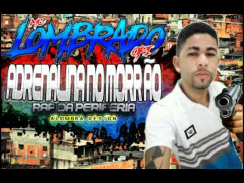 MC LOMBRADO OPI - ADRENALINA NO MORRÃO - RAP DE PERIFERIA - LANCAMENTO 2K17 - ( STUDIO VDP )