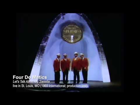 Four Do Matics   Let's Talk About My Sweetie 1969 International (in color)