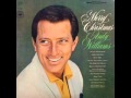 Andy Williams: "Do You Hear What I Hear?"