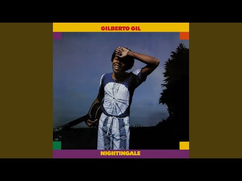 Nightingale – Gilberto Gil