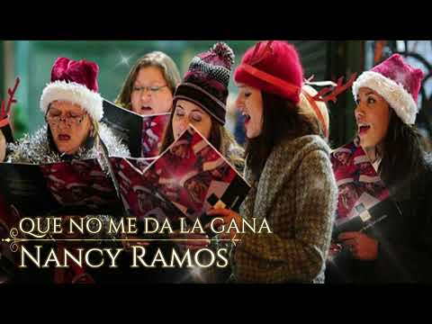 Nancy Ramos -  Que no me da la gana