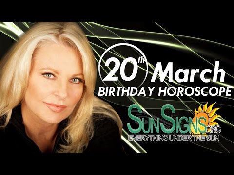 March 20th Zodiac Horoscope Birthday Personality - Pisces - Part 1