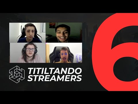 TITILTANDO STREAMERS #6 - @JeanMagolol @ClovaoBengala