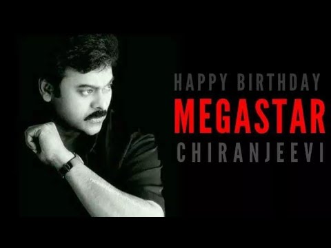 Advance  Chiranjeevi Birthday Whatsapp Status |Mega Star Chiranjeevi Birthday Status | #Chiranjeevi​