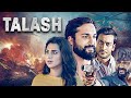 Hindi Dubbed Psycho Thriller Movie Crime Thriller Hindi Dubbed Movie TALASH Full Movie