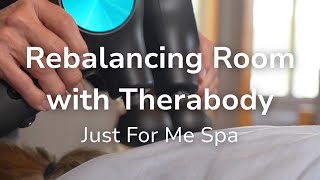 Our ALL NEW Rebalancing Room - featuring the Therabody Experience at J
