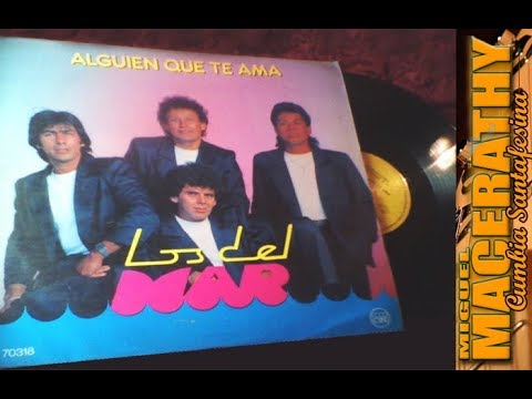 LOS DEL MAR – Enganchado LP “Alguien que te ama”