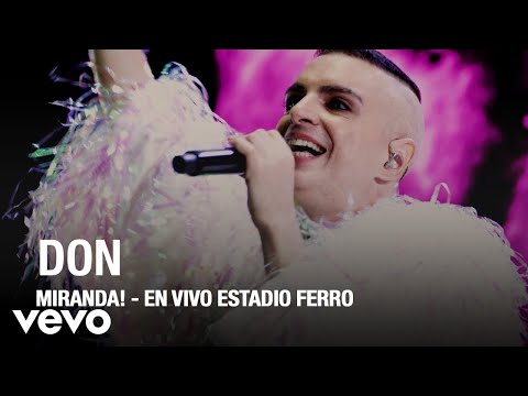Videoclip de Don (En Vivo) — Miranda!