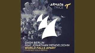 World Falls Apart (Thomas Gold Radio Edit)