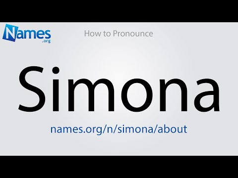 How to Pronounce Simona