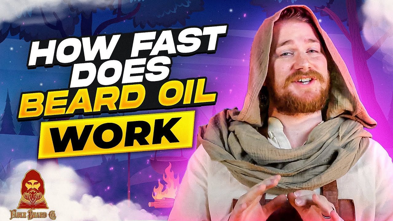 How fast does beard oil work?