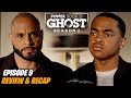 Power Book II: Ghost Season 2 'Episode 9 Review & Recap'