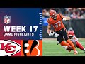 Chiefs vs. Bengals Week 17 Highlights | NFL 2021