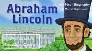 Abe Lincoln - My First Biography w/ Music &amp; Facts
