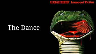 Uriah Heep - The Dance w/Lyrics