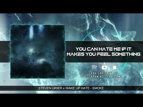 Smoke - Steven Grier (feat.Wake up Hate) Official lyric video