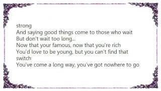 Bob Welch - Don't Wait Too Long Lyrics