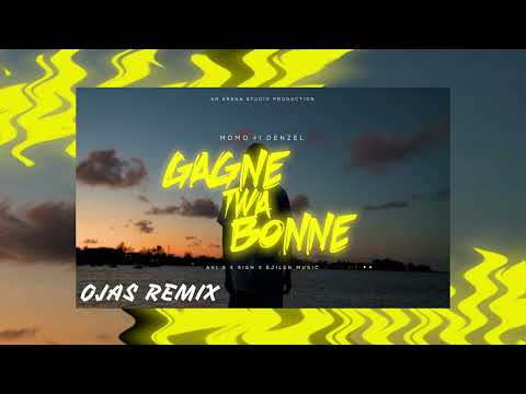 Ggne Twa Bonne-Momo & Denzel(OJAS REMIX)