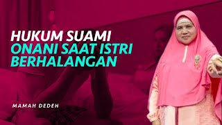 Download lagu Dosakah Jika Suami Onani Sendirian Karena Istri Sedang Berhalangan? | Rumah Mamah Dedeh mp3