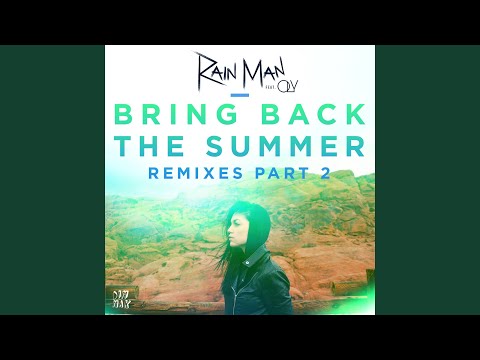Bring Back the Summer (feat. OLY)