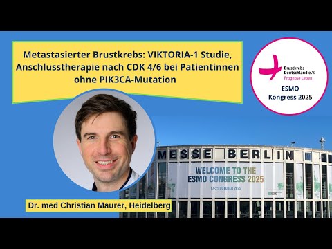 ESMO 2025 | Metastasierter Brustkrebs: VIKTORIA-1 Studie