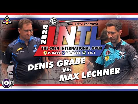 14.1 Straight Pool - DENIS GRABE vs MAX LECHNER - 2024 International Straight Pool Open