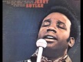 Jerry Butler  "Moody Woman"  Philly 1968 My Extended Version!