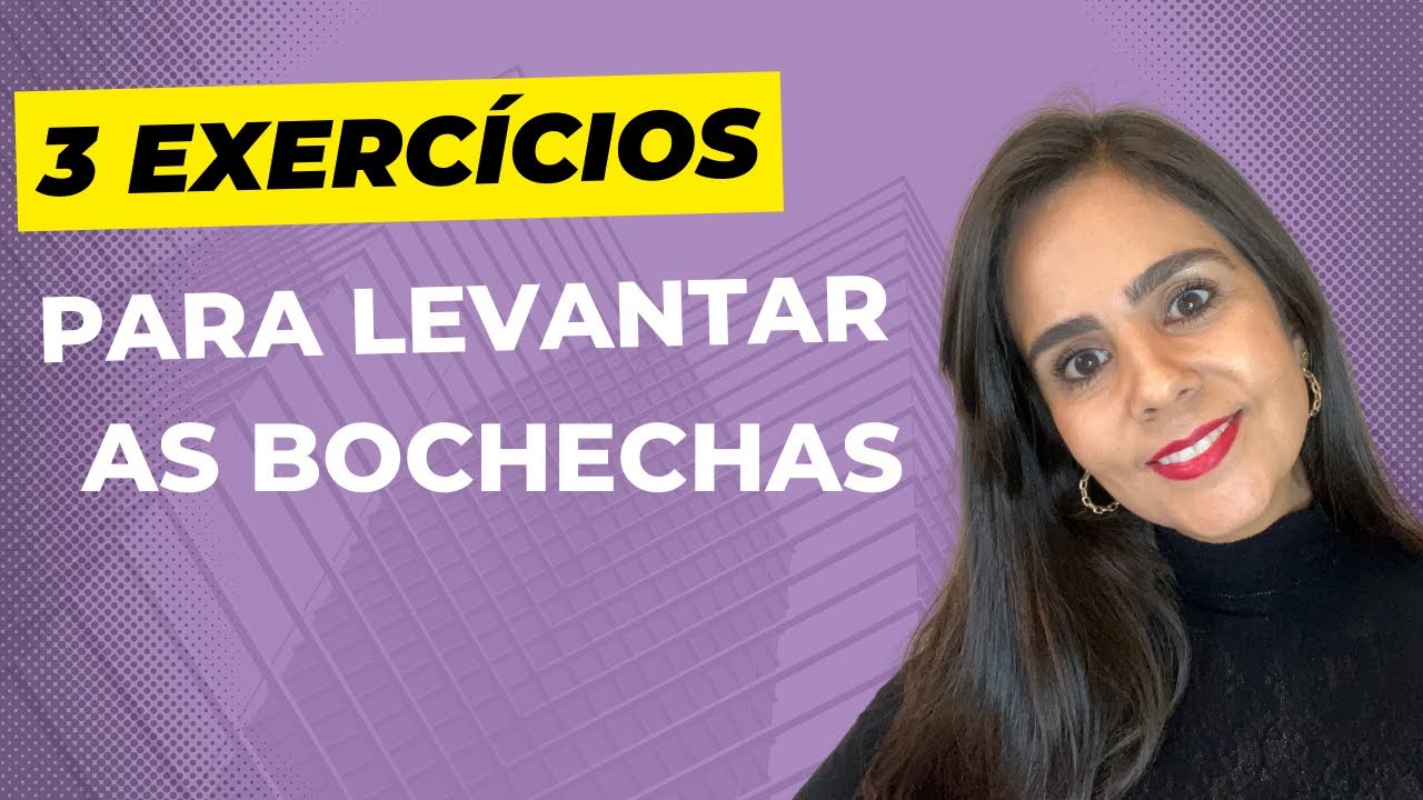 3 exercícios para levantar as bochechas