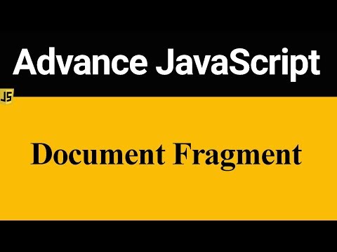 What is Document Fragment in JavaScript Hindi