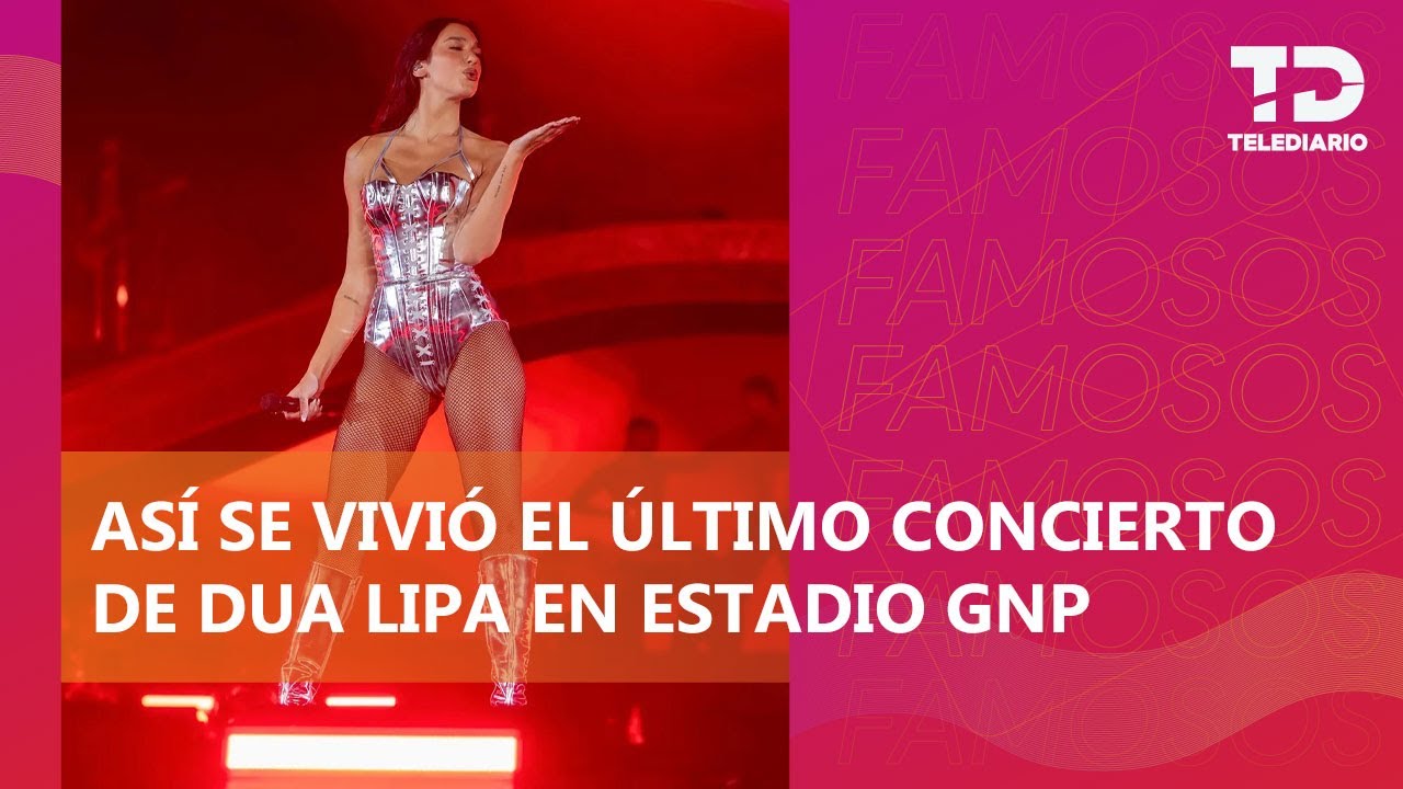 Dua Lipa canta 'Amor prohibido', de Selena Quintanilla, en su última noche en México