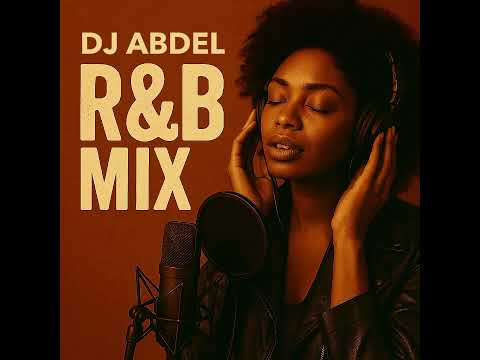 DJ Abdel - RnB Mix #1