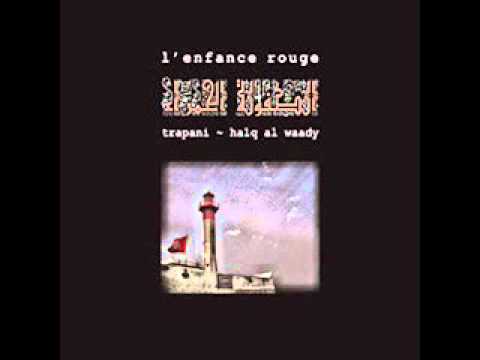 L'enfance Rouge - Ras et Ahmar